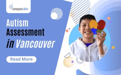 Autism Assessment in Vancouver