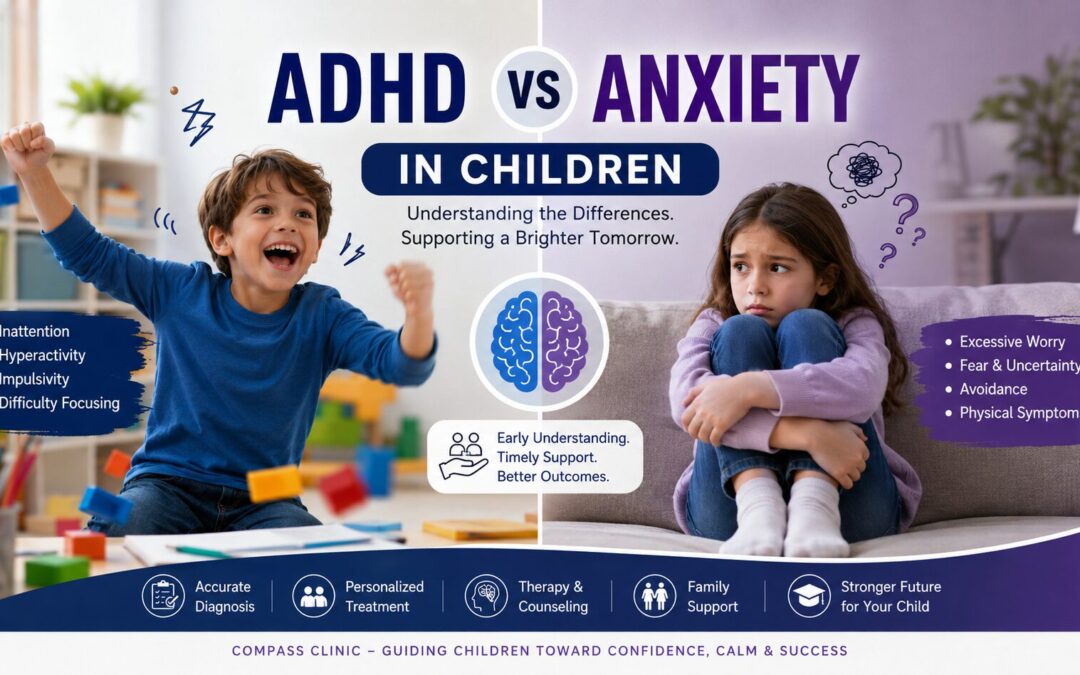 ADHD vs Anxiety in Children: How to Actually Tell Them Apart