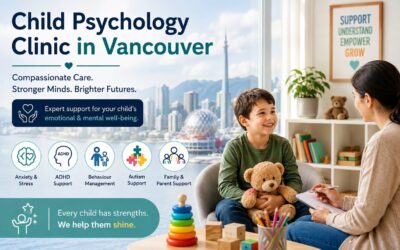 Child Psychology Clinic in Vancouver: Expert Child Mental Health Support at Compass Clinic